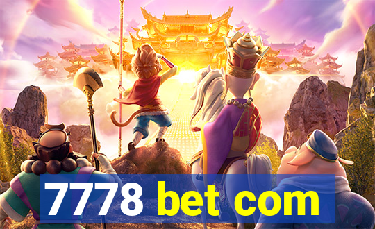 7778 bet com